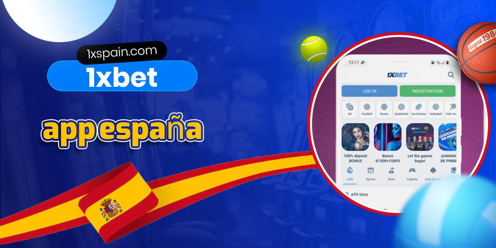 1xbet app españa