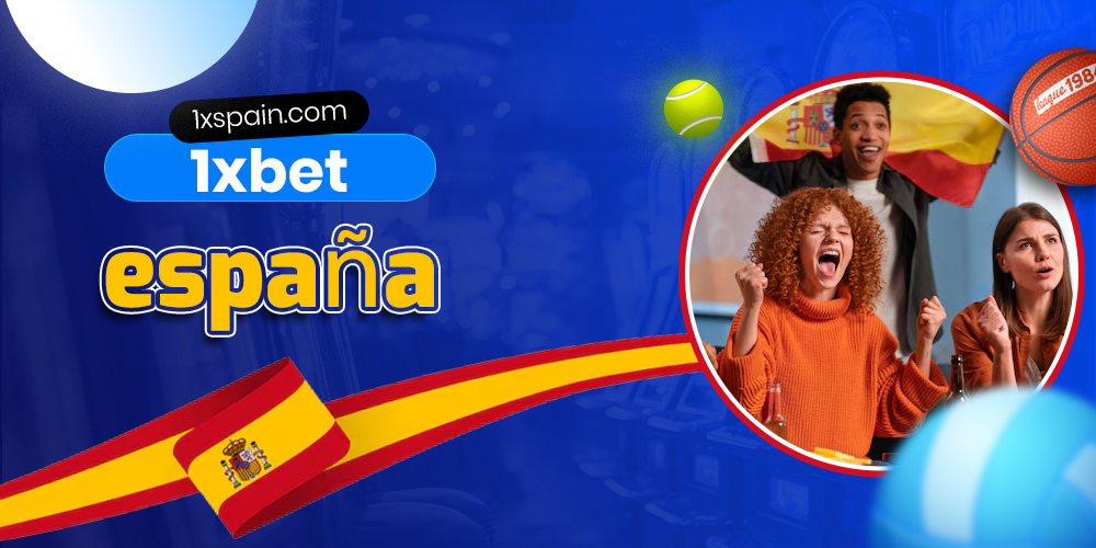 1xbet españa